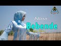 BEBENDE - NINA (Cover Sunda)