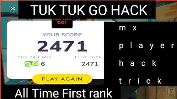 tuk tuk go hack | mx player hack |MX player game hack trick | mx player game mod