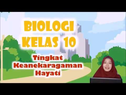 Video: Kontribusi Saya Terhadap Keanekaragaman Hayati