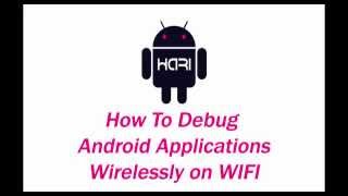 Android Hari : Debug Android Application Wireless on WIFI screenshot 5