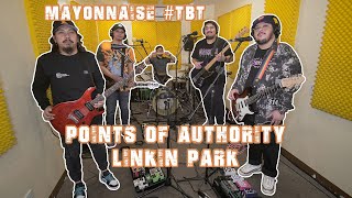 Points Of Authority - Linkin Park | Mayonnaise #TBT