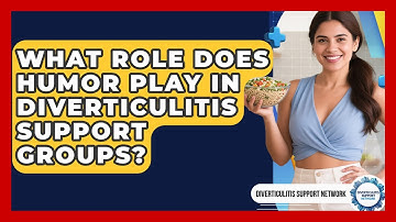 What Role Does Humor Play In Diverticulitis Support Groups? - Diverticulitis Support Network