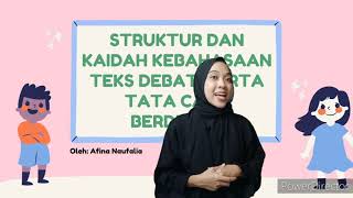 Pembelajaran Teks Debat (Struktur dan Kebahasaan) Pertemuan ke-4