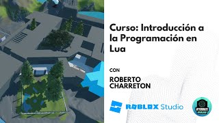 Curso: Introducción a la Programación en Lua en Roblox Studio