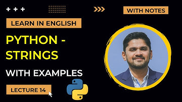 Python Strings Tutorial | Lecture 14 | Amit Thinks