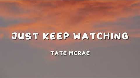 Thumbnail of Tate McRae - Just Keep Watching (Lyrics)