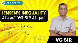 The story of JENSEN'S INEQUALITY in the words of VG SIR