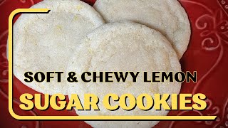 Soft & Chewy Lemon Sugar Cookies | New Recipe | So Good!