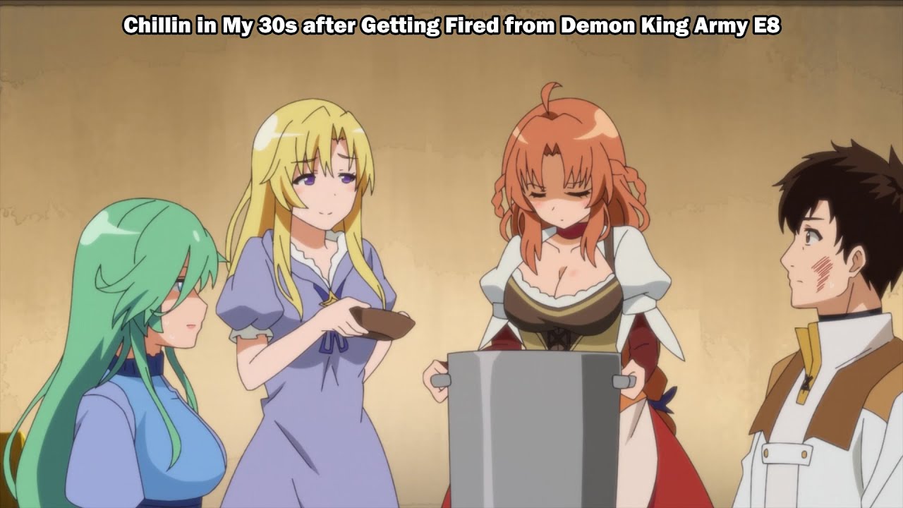 Watch Chillin' in My 30s after Getting Fired from the Demon King's Army  season 1 episode 10 streaming online