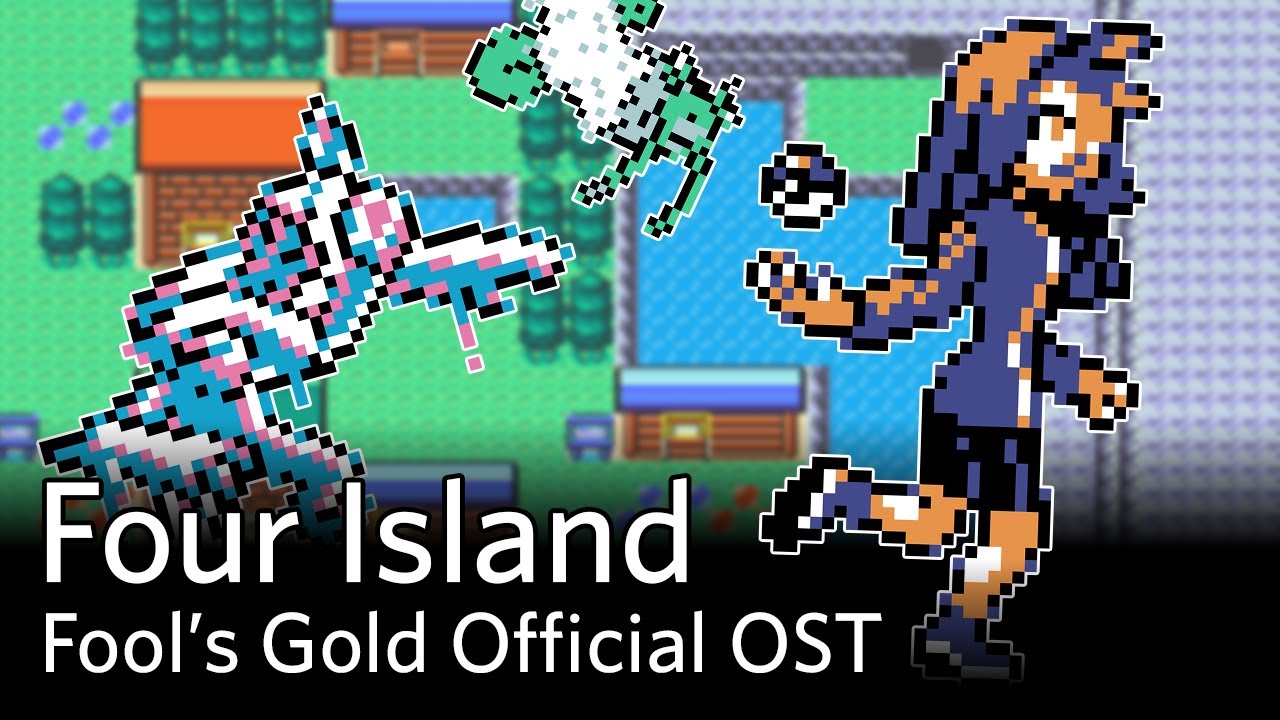 Four Island Pokémon Fool's Gold OST YouTube