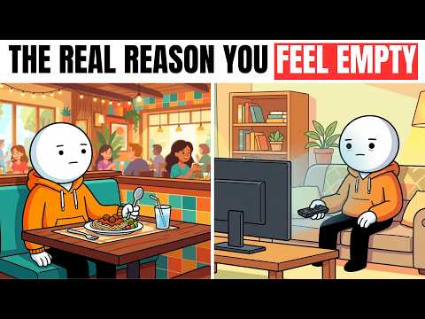 The Real Reason You Feel Empty Inside (Psychology Explained)