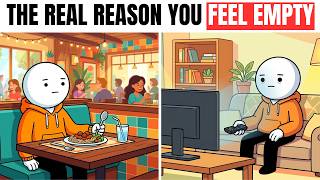 The Real Reason You Feel Empty Inside (Psychology Explained)