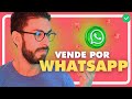 Cmo vender por whatsapp   vender whatsapp business tutorial 