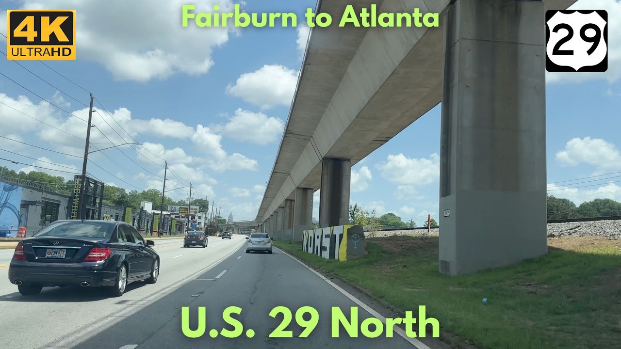 Fairburn, GA to Atlanta, GA - U.S. 29 North [4K]