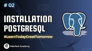 Belajar PostgreSQL - #02 Cara Install PosgreSQL di Windows