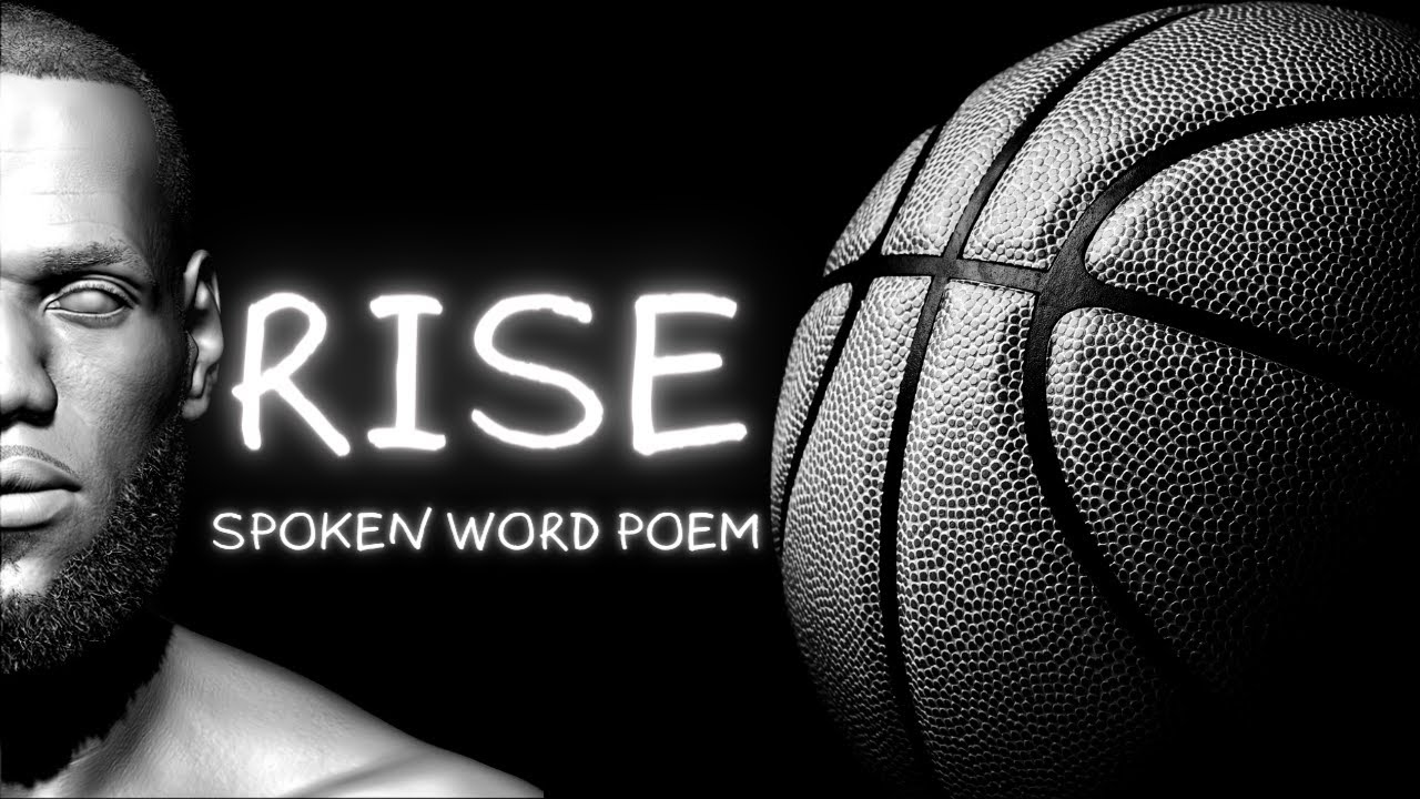 Rise Nba Basketball Spoken Word Poem