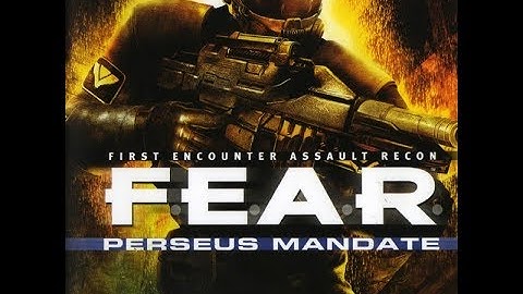 F.E.A.R. P.M. Part 3
