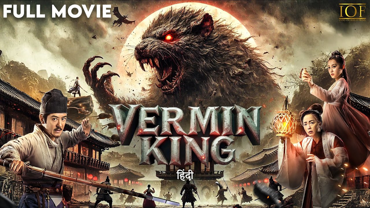 Vermin King | Hindi Dubbed | Full Movie | Benny Chan | IOF Hindi