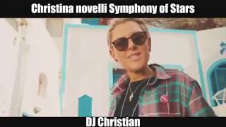 DJ Christian ft  Christina Novelli   Symphony of Stars Extended Remix