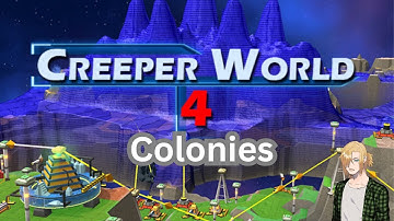 Creeper World 4 | 1217 Cursor 05 Short