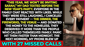 My Parents Uninvited Me from the New Year’s Party in a Group Chat — Everyone Liked It. Until They...