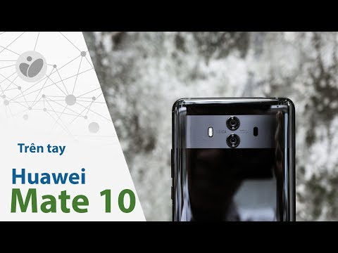 Tinhte.vn | Trên tay Huawei Mate 10 với trí thông minh nhân tạo