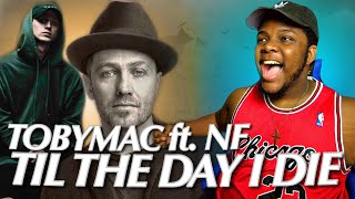 THIS WAS NEEDED FOR ME!! TobyMac - Til The Day I Die (Lyric Video) ft. NF | (REACTION)!!!
