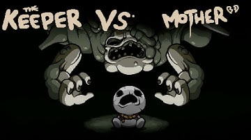 The Binding of Isaac: Repentance — Keeper vs. Mother