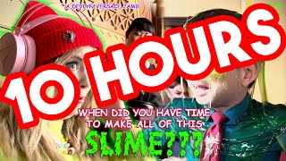 When Did You Have Time to Make All that Slime? REMIX [10 HOURS VERSION]