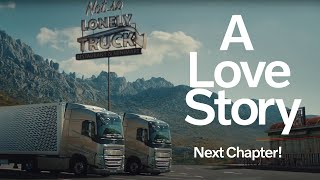 Volvo Trucks – A Love Story. Next Chapter!