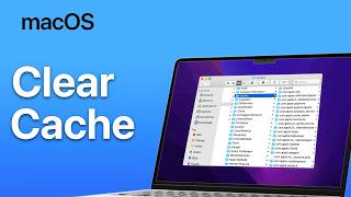How To Clear Cache On MacBook (Fast & Easy)