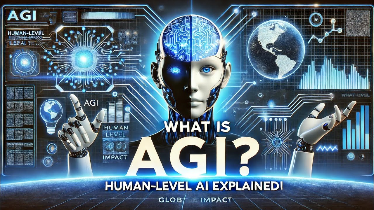 Artificial General Intelligence Explained | The Future of Human-Level ...