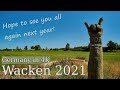 【4K】Germany - Wacken 2021: A lonely virtual walk from the village to the festival site