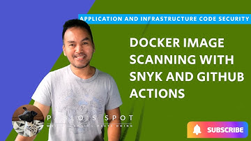 Docker Image Scanning with Snyk and Github Actions