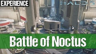 Battle of Noctus - The Warzone Experience - Halo 5