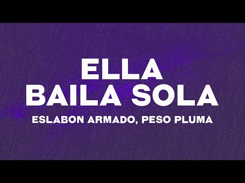 Eslabon Armado, Peso Pluma - Ella Baila Sola (Letra) "compa que le parece esa morra"'s Avatar