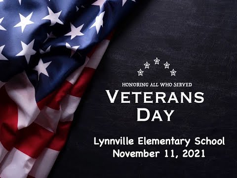 Lynnville Elementary School 2021 Veterans Day Program