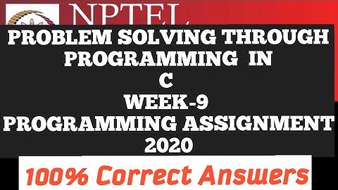 Problem solving through Programming In C||WEEK-9 Programming Answers||#NPTEL||#SKumarEdu||#C
