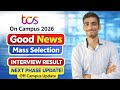 TCS NQT 2026 Hiring🔥 Mass Selection | Interview Result & Next Phase Update