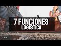 7 funciones de la logstica que debes realizar en tu empresa