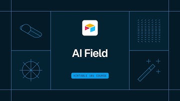 How to Use the Airtable AI Field