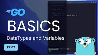 Go Data Types and Variables Explained Clearly | int, bool, float, string and more