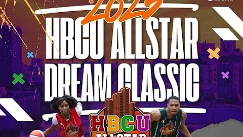 What's REALLY Going Down at the 2025 HBCU Allstar Dream Classic?