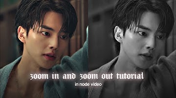 Zoom in and zoom out tutorial | Node Video