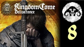 Kingdom Come: Deliverance #8 - Training Day