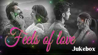 Feelings of love Jukebox |  Music Love | Arijit Singh Songs | Arijit Singh Jukebox | Best of 2024