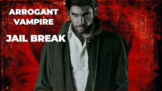Voice Acting | Arrogant Vampire Jail Break | Roleplay | M4A