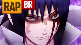 Rap do Sasuke Pt II (Naruto) | Tauz RapTributo 19 chords