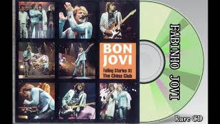 Bon Jovi ‎ - " Telling Stories At The China Club " (Full Album)