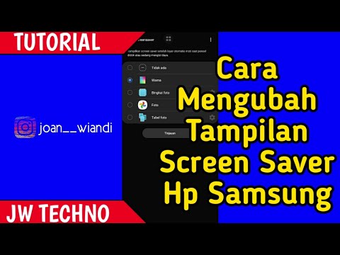 Cara Mengubah Tampilan Screen Saver Hp Samsung
